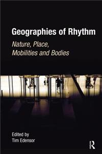 Geographies of Rhythm