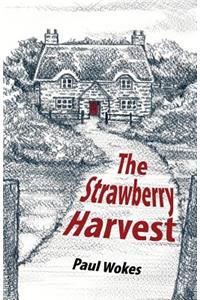 The Strawberry Harvest