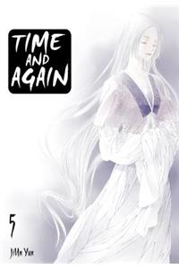 Time and Again, Volume 5