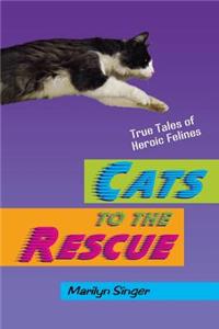 Cats to the Rescue