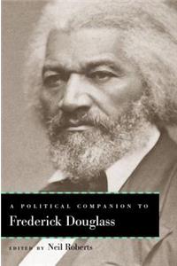 Political Companion to Frederick Douglass