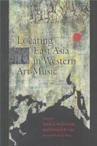 Locating East Asia in Western Art Music