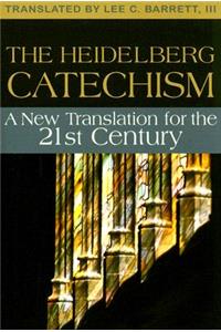 The Heidelberg Catechism