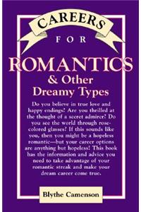 Careers for Romantics & Other Dreamy Types