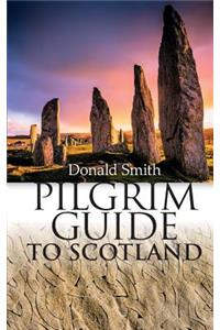 Pilgrim Guide to Scotland