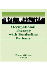 Occupational Therapy With Borderline Patients