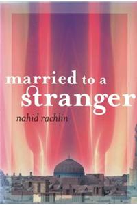 Married to a Stranger