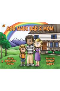 God Made Dad & Mom