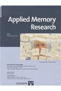 Applied Memory Research: A Topical Issue in the Series Zeitschrift Fuer Psychologie