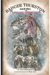 Badger Thurston and the Runaway Stagecoach