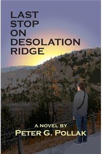 Last Stop on Desolation Ridge