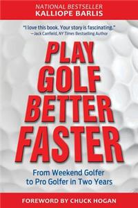 Play Golf Better Faster