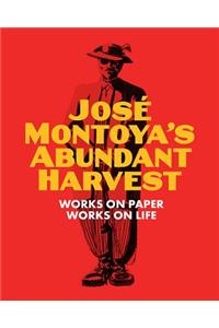 Jose Montoya's Abundant Harvest