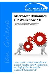 Microsoft Dynamics GP Workflow 2.0