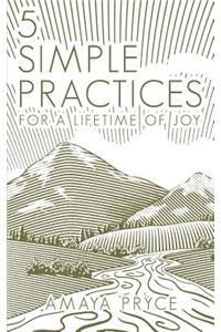 5 Simple Practices