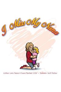 I Miss My Nana