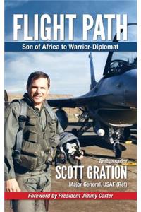 Flight Path: Son of Africa to Warrior-Diplomat