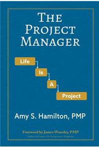 The Project Manager