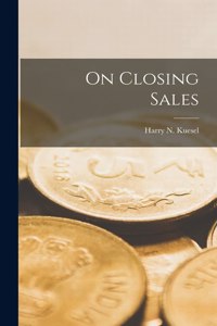 On Closing Sales