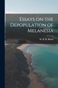 Essays on the Depopulation of Melanesia