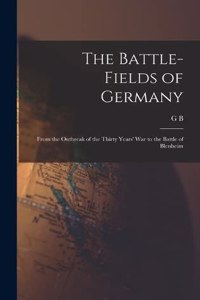 Battle-fields of Germany