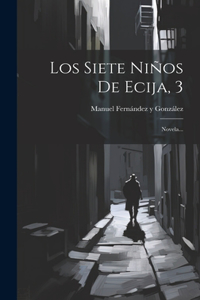 Siete Niños De Ecija, 3