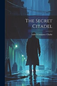 The Secret Citadel