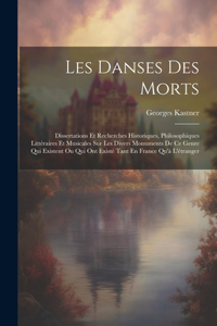 Les Danses Des Morts