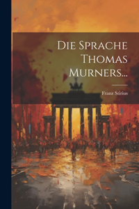 Sprache Thomas Murners...