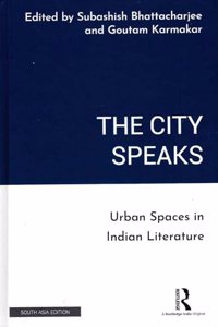 The City Speaks: Urban Spaces in Indian Literature