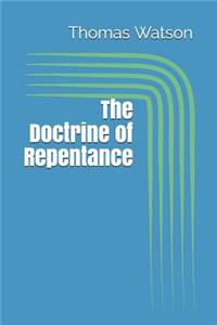 The Doctrine of Repentance
