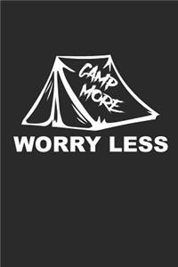 Camp More Worry Less