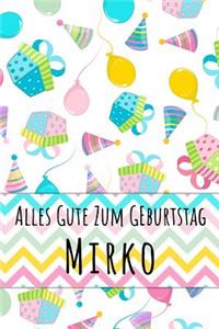 Alles Gute zum Geburtstag Mirko