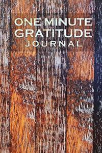 One Minute Gratitude Journal