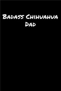 Badass Chihuahua Dad
