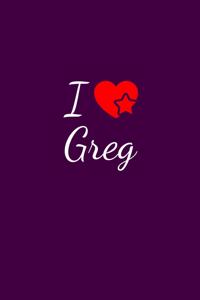 I love Greg
