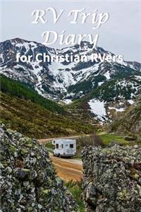 RV Trip Diary for Christian RVers