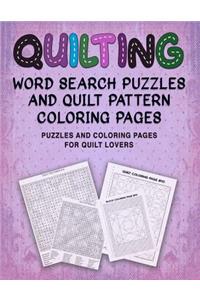Quilting Word Search Puzzles and Quilt Pattern Coloring Pages