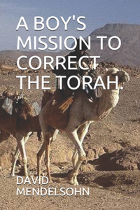 A Boy's Mission to Correct the Torah