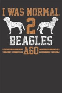 Notebook: Beagle I Was Normal Two Beagles Ago Vintage Gift Dot Grid 6x9 120 Pages