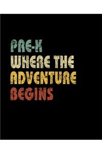 Pre K Where The Adventure Begins