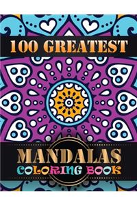 100 Greatest Mandalas Coloring Book