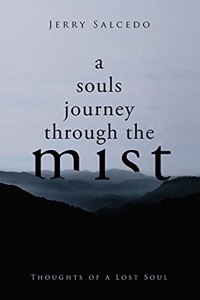 souls journey through the mist