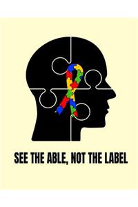 See The Able, Not The Label