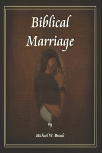 Biblical Marriage