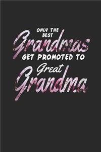 Only the Best Grandmas Get Promoted to Great Grandma