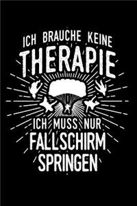 Therapie? Lieber Fallschirm