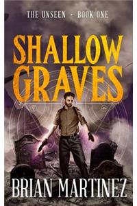Shallow Graves