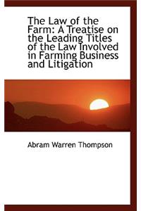 The Law of the Farm