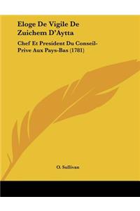 Eloge De Vigile De Zuichem D'Aytta